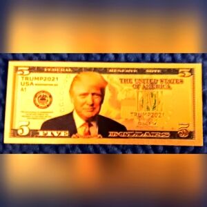 (1) US Donald Trump Commemorative Gold Coin $5 Non currency Bank note